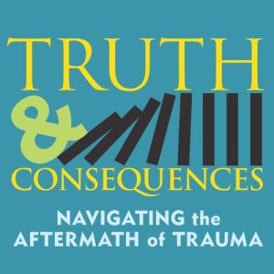 Truth and Consequences Podcast